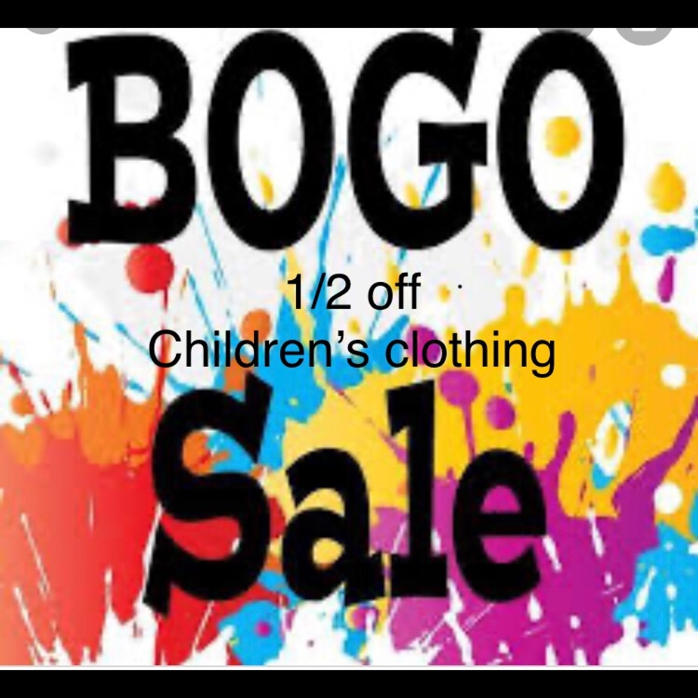 BOGO 1/2 OFF!!!